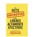 Los siete secretos de los líderes altamente efectivos