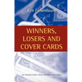 Winners, Losers and Cover Cards