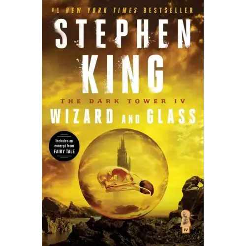 The Dark Tower IV: Wizard and Glass