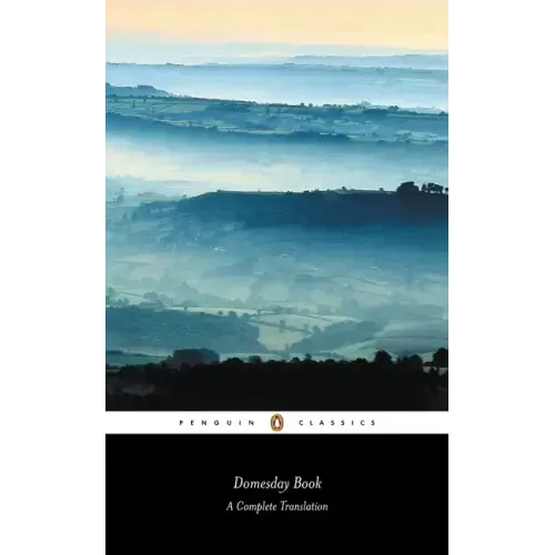 Domesday Book (Penguin Classic): A Complete Translation