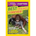 Best Friends Forever!: And More True Stories of Animal Friendships
