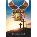 Please Sun Rise