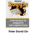 Breakout Boggle: Strategies to Dominate the Competition