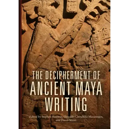Decipherment of Ancient Maya Writing