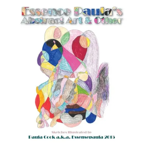 Essence Paula's Abstract Art & Other