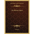 The Illiterate Digest