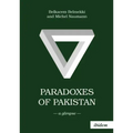 Paradoxes of Pakistan: A Glimpse