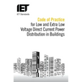 Code of Practice for Low and Extra Low Voltage Direct Current Power Distribution in Buildings