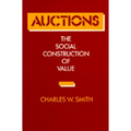Auctions: The Social Construction of Value