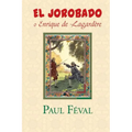 El Jorobado o Enrique de Lagardere