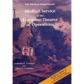 The Medical Department: Medical Service in the European Theater of Operations