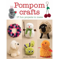 Pompom Crafts: 17 Fun Projects to Make