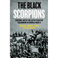The Black Scorpions: Serving with the 64th Fighter Squadron in World War II