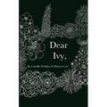 Dear Ivy,