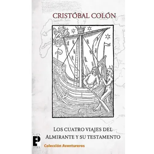 Los cuatro viajes del Almirante y su testamento