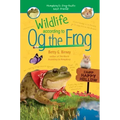 Wildlife According to Og the Frog
