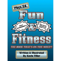 Phys. Ed. Fun & Fitness Black & White