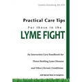 Practical Care Tips for Those in the Lyme Fight