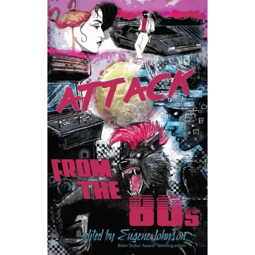 Attack From the '80s