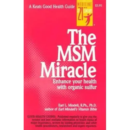 The Msm Miracle