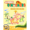 Jumbo Dinosaurs Coloring Book for Kids: Big Dinosaurs Coloring Book with 79 Full Pages Unique Illustrations Great Gift for Boys & Girls, Ages
