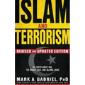 Islam and Terrorism (Revised and Updated Edition): The Truth about Isis, the Middle East and Islamic Jihad