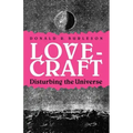 Lovecraft: Disturbing the Universe