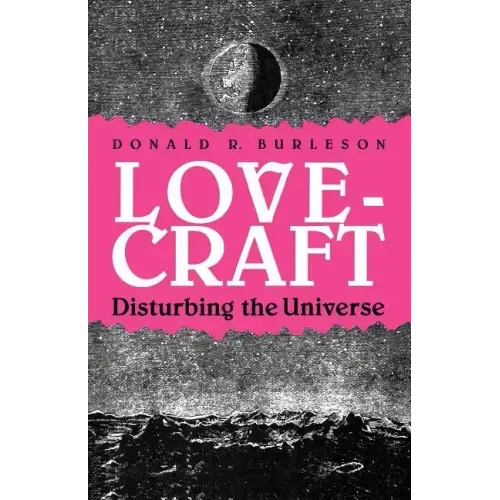 Lovecraft: Disturbing the Universe