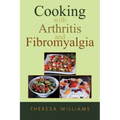 Cooking with Arthritis and Fibromyalgia