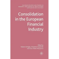 Consolidation in the European Financial Industry