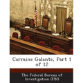 Carmine Galante, Part 1 of 12