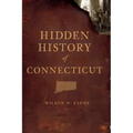 Hidden History of Connecticut