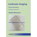 Lenticular Imaging: Theory and Practice