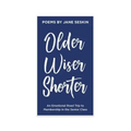 Older, Wiser, Shorter: An Emotional Road Trip to Membership in the Senior Class