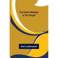 The Future Belongs to the People
