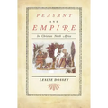 Peasant and Empire in Christian North Africa: Volume 47