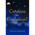 Creation or Evolution?: Origin of Species in Light of Science's Limitations and Historical Records
