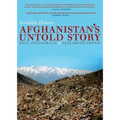 Invisible History: Afghanistan's Untold Story