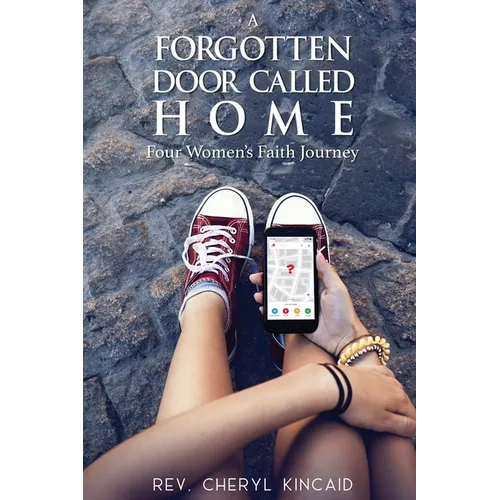 A Forgotten Door Called Home