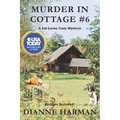 Murder in Cottage #6
