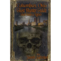 Columbus Ohio Ghost Hunter Guide
