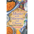 Murder with Macaroni and Cheese