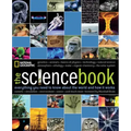 The Science Book: Everything You Need to Know about the World and How It Works
