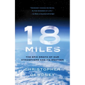 18 Miles: The Epic Drama of Our Atmosphere and Its Weather