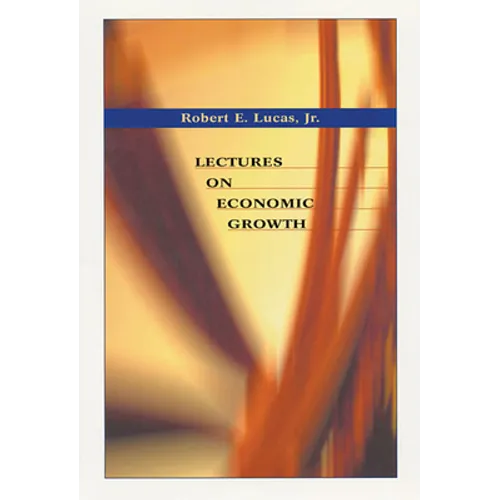 Lectures on Economic Growth