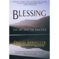 Blessing: The Art and the Practice