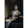 Mary Elizabeth Garrett: Society and Philanthropy in the Gilded Age