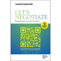 Let's Negotiate: Bring Your Success to the Next Level