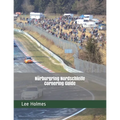 Nürburgring Nordschleife Cornering Guide