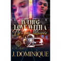 In Thug Love With A Chi-Town Millionaire 2